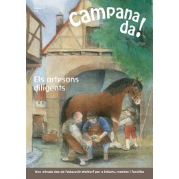 Campanada! Els artesans diligents