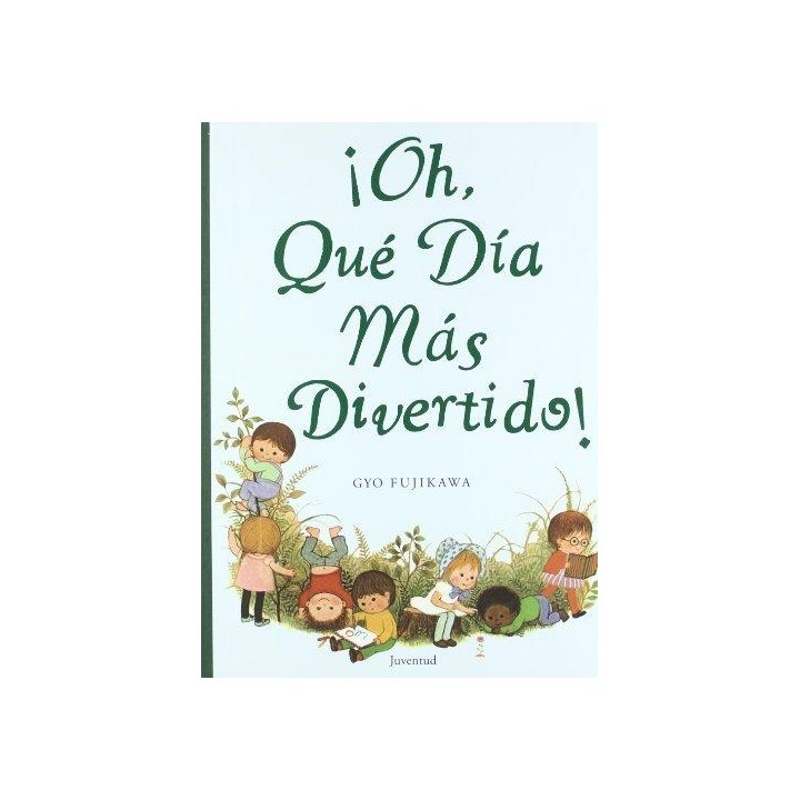 Oh que día mas divertido