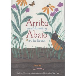 ARRIBA EN EL HUERTO Y ABAJO EN LA TIERRA