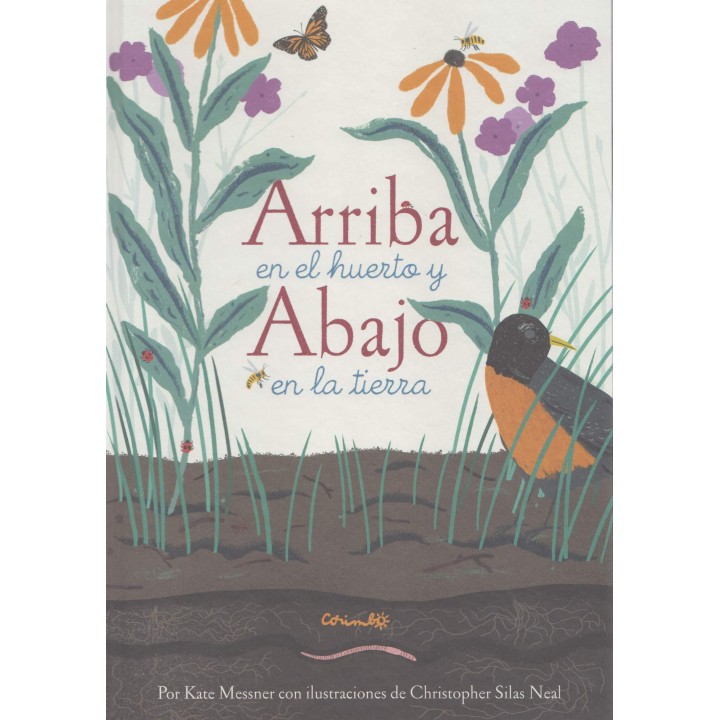 ARRIBA EN EL HUERTO Y ABAJO EN LA TIERRA