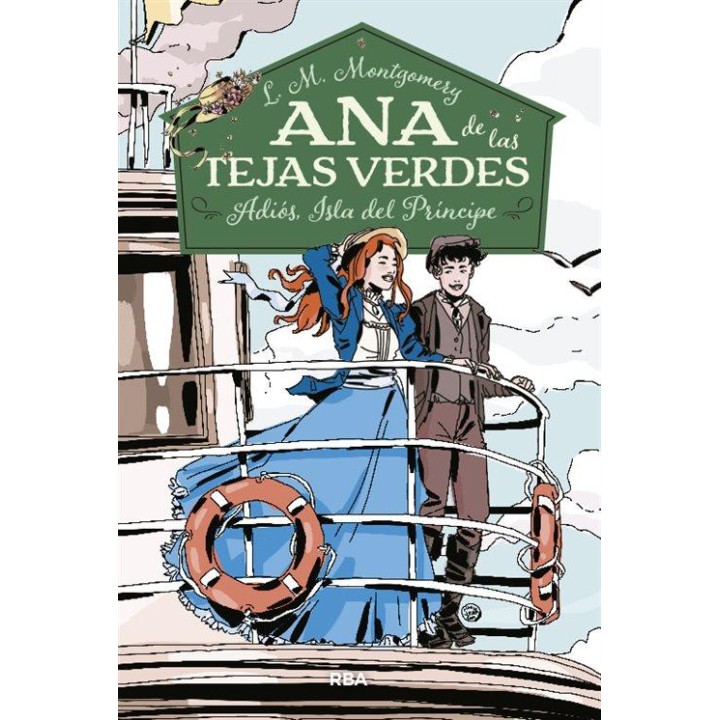 Ana de las Tejas Verdes 5. Adiós, Isla del Príncipe