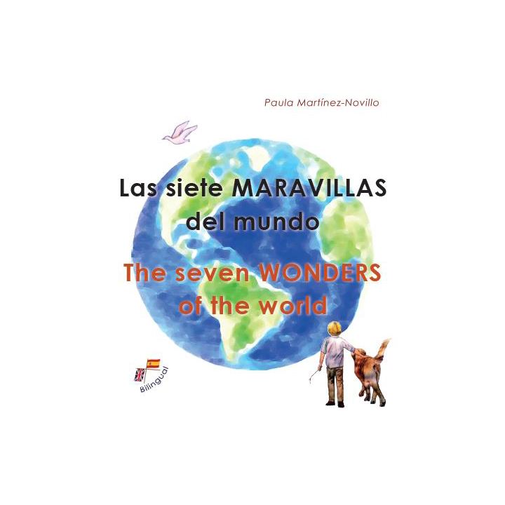 Las siete maravillas del mundo. The seven wonders of the world.