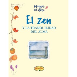 El zen y la tranquilidad del alma