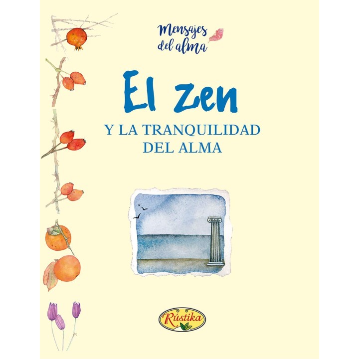 El zen y la tranquilidad del alma