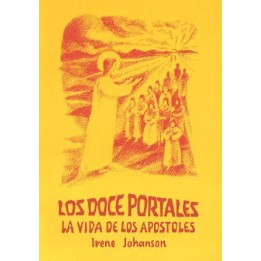 Los doce portales: La vida de los apóstoles