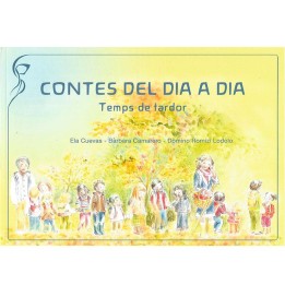 Contes del dia a dia. Temps de tardor