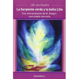 La serpiente verde y la bella Lilia