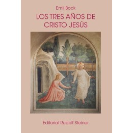 Los tres años de Cristo Jesús