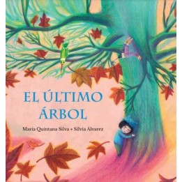 El último árbol