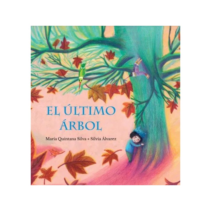 El último árbol
