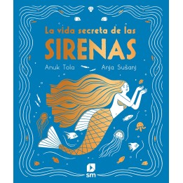 La vida secreta de las sirenas