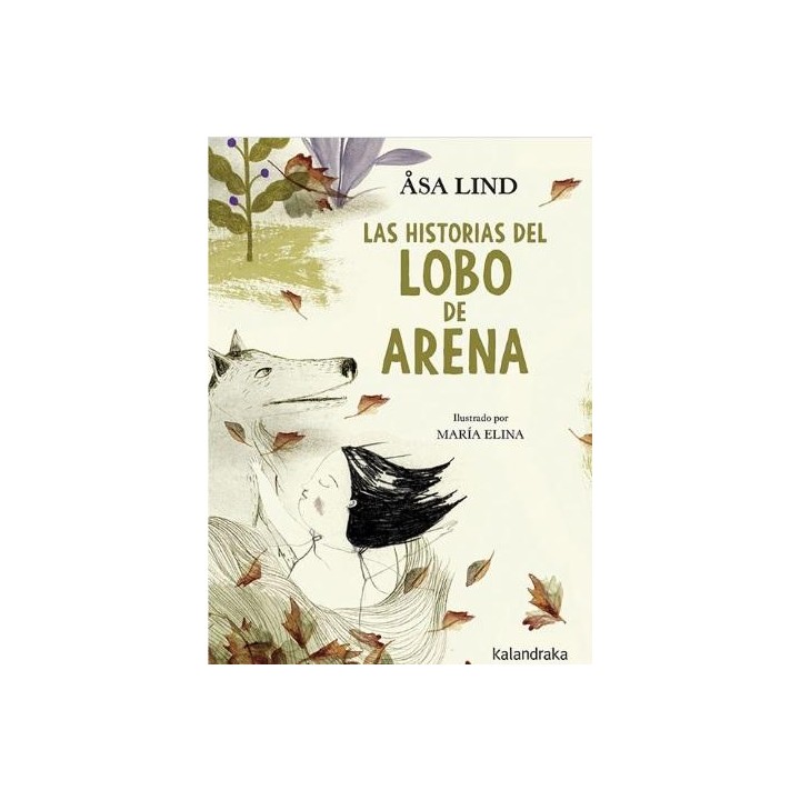 Las historias del lobo de arena