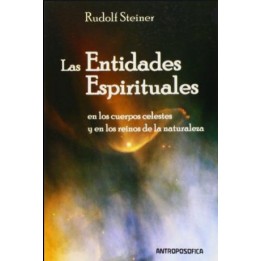 Las entidades espirituales en los cuerpos celestes y en los reinos de la naturaleza