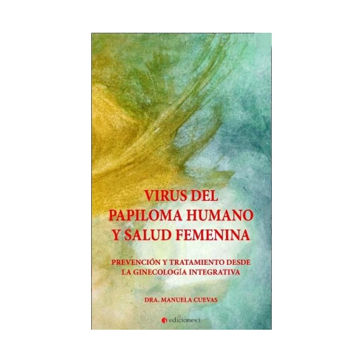 Virus del papiloma humano y salud femenina