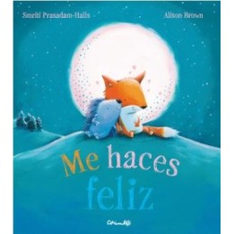 Me haces felíz