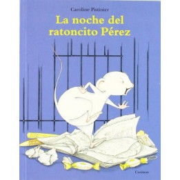 la noche del ratoncito Pérez