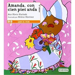 Amanda, con cien pies anda