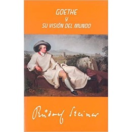 Goethe y su visión del mundo