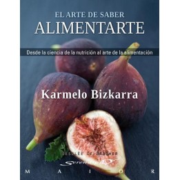 El arte de saber alimentarse