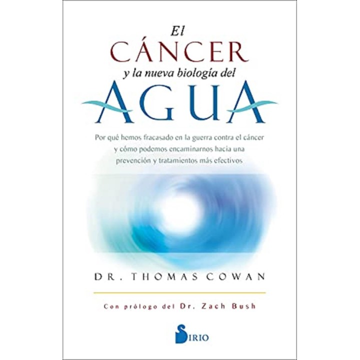 El cáncer y la nueva biología del agua