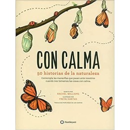 Con Calma, 50 historias de la naturaleza