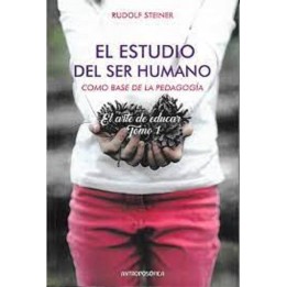 El estudio del ser humano como base de la pedagogía.