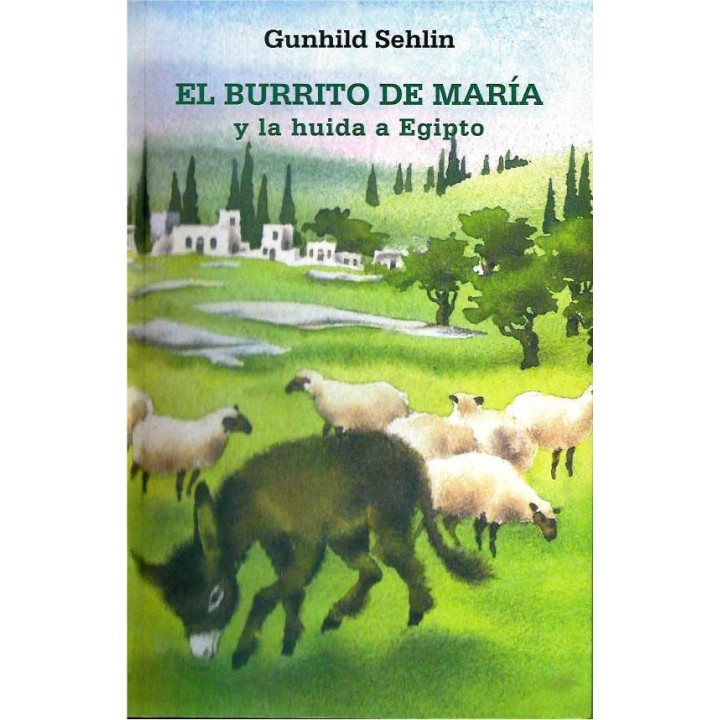 El burrito de María y la huída a Egipto