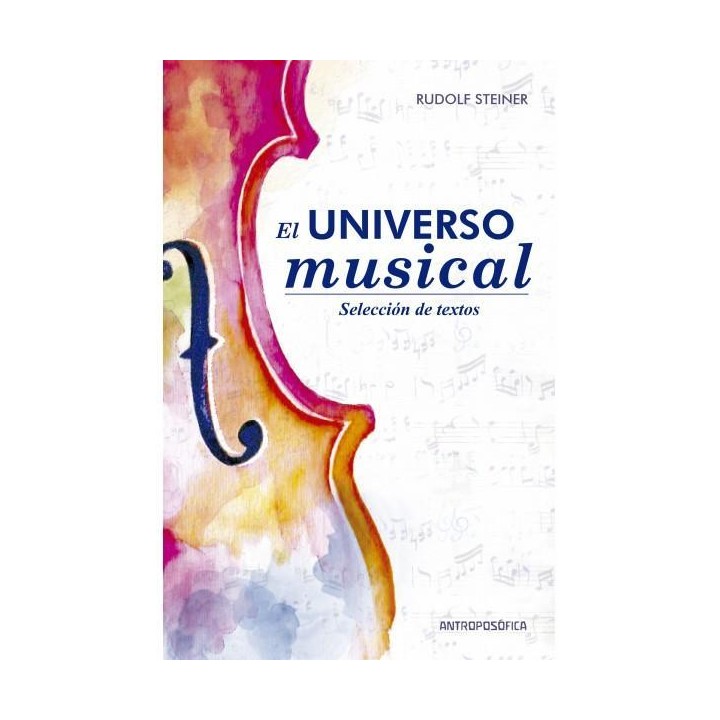 El Universo Musical. Selección de Textos.