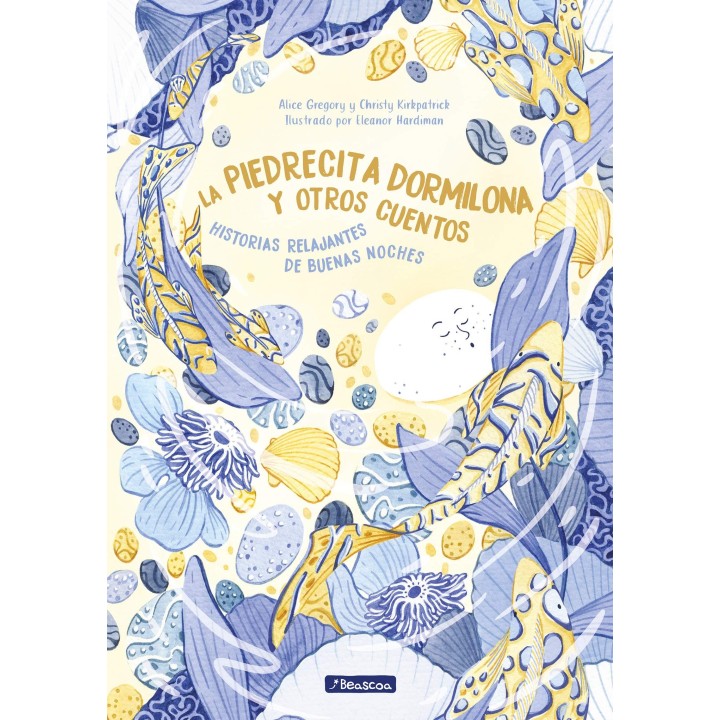 La piedrecita dormilona y otros cuentos