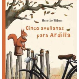 Cinco avellanas para ardilla