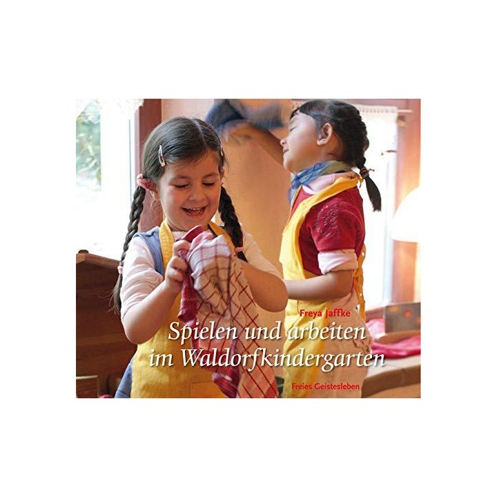 Spielen und arbeiten im Waldorfkindergarten