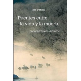 Puentes entre la vida y la muerte