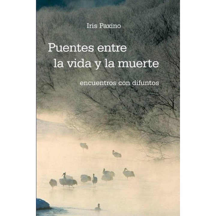 Puentes entre la vida y la muerte