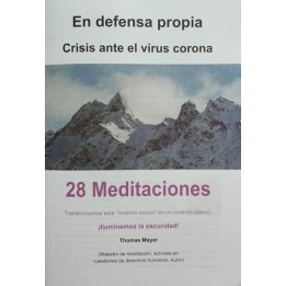 En defensa propia. 28 meditaciones