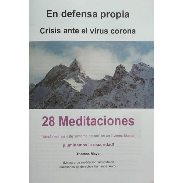 En defensa propia. 28 meditaciones