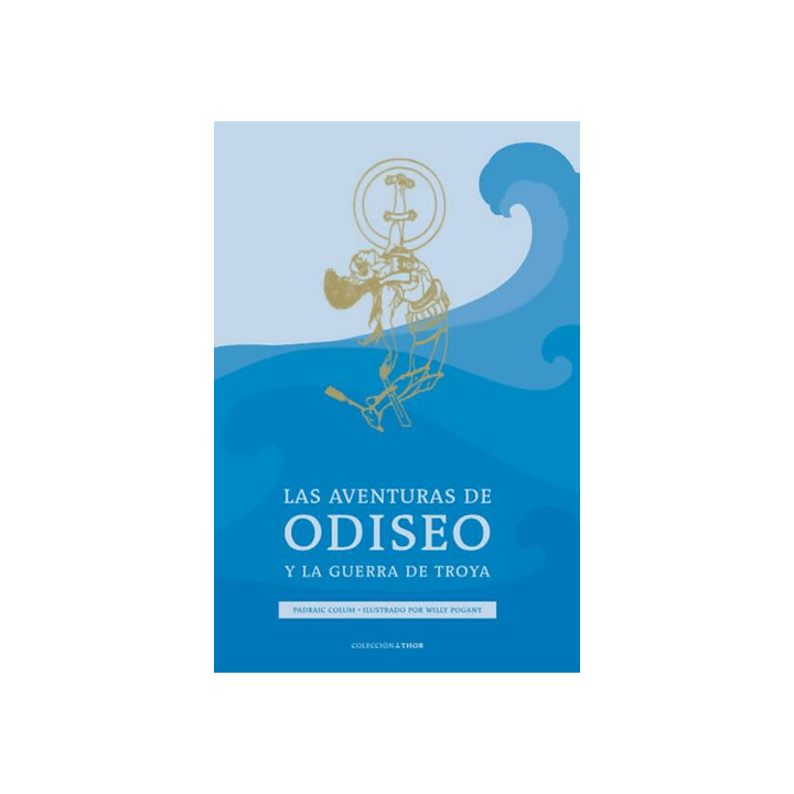 Las aventuras de Odiseo y la Guerra de Troya