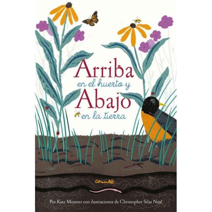 Arriba en el huerto y abajo en la tierra