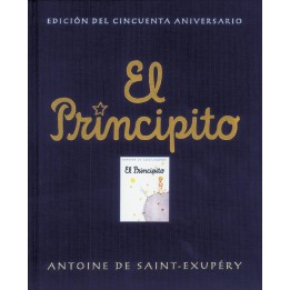 El principito (edición oficial del cincuenta aniversario)