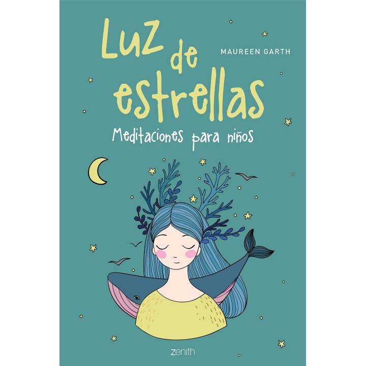 Luz de estrellas (Meditaciones para niños)