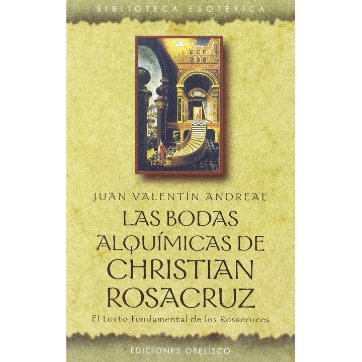 Las bodas alquímicas de Christian Rosacruz