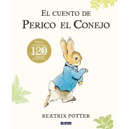 El cuento de Perico el Conejo (edición del 120º aniversario)