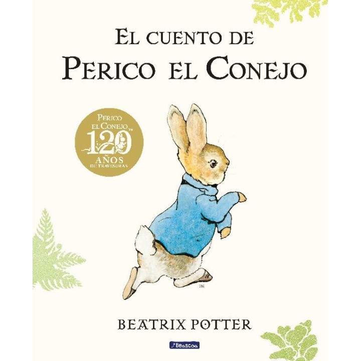 El cuento de Perico el Conejo (edición del 120º aniversario)