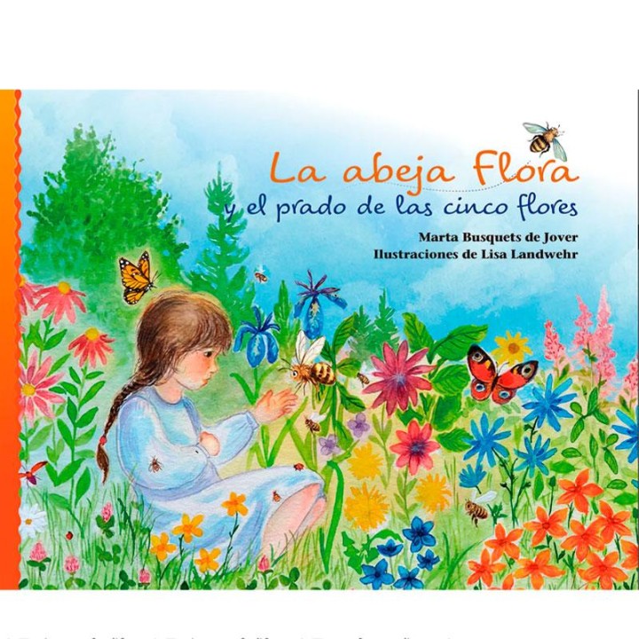 La abeja Flora y el prado de las cinco flores