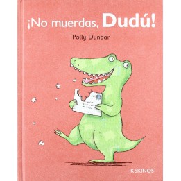 No muerdas Dudú
