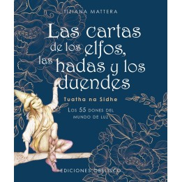 Las cartas de los Elfos, las Hadas y los Duendes