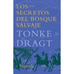 Los secretos del bosque salvaje