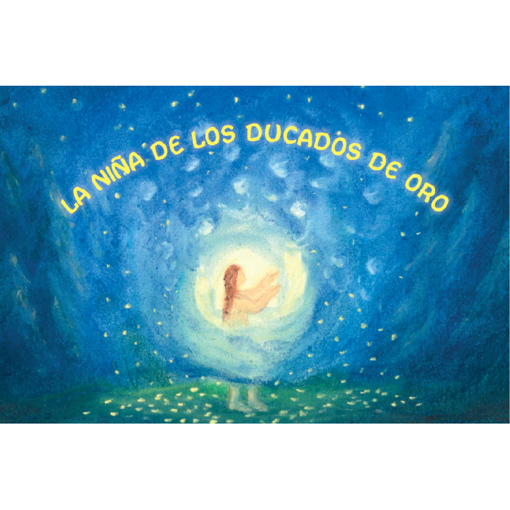 La niña de los ducados de oro.