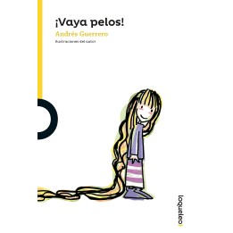 ¡Vaya Pelos!