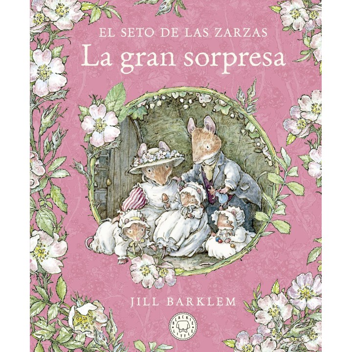 La gran sorpresa (El seto de las zarzas)