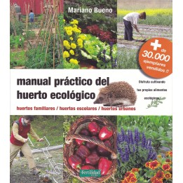 Manual práctico huerto ecológico.